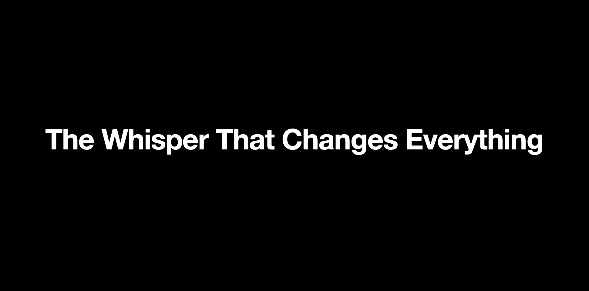 The Whisper That Changes Everything | Worship Leaders University